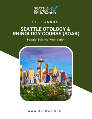 11th Annual Seattle Otology & Rhinology Course (SOAR) 2023 Banner